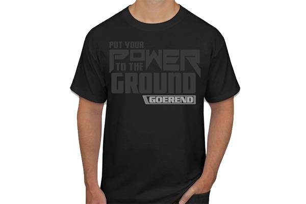 Goerend - T-Shirt, Power to the Ground